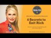 WorkPod Minisode: Six Secrets To Exit Rich