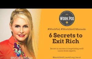 WorkPod Minisode: Six Secrets To Exit Rich