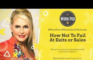 WorkPod Minisode: How Not To Fail At Exits or Sales