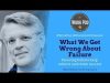 WorkPod Minisode: What We Got Wrong About Failure