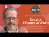 WorkPod: Road to #FutureOfWork and Role of Technology