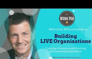 WorkPod: Discussing The Live Organization