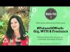 WorkPod Minisode: #FutureOfWork: Gig, WFH & Freelance