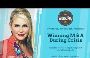 WorkPod Minisode: Winning M & A During Crisis