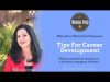 WorkPod Minisode: Tips For Career Development