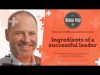 Workpod Minisode: Ingredients of a Successful Leader
