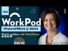 WorkPod: Building #FutureOfWork at #NASA