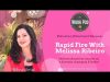 WorkPod Minisode: RapidFire With Melissa Ribeiro