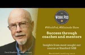 WorkPod Minisode: Success through coaches and mentors
