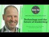 WorkPod Minisode: Technology and the future of leadership