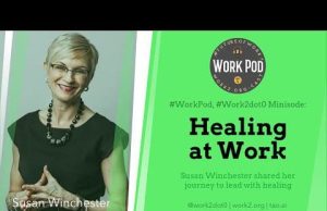 WorkPod Minisode: Healing at work