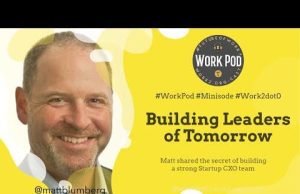 WorkPod Minisode: Building leaders of tomorrow