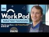 WorkPod: Building #FutureOfWork with Radical Talent Transformation