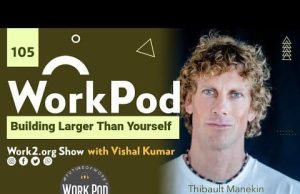 WorkPod: Building Larger Than Yourself Workforce
