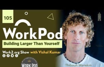 WorkPod: Building Larger Than Yourself Workforce