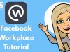 Facebook Workplace Tutorial