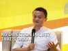 7 pieces of advice for a successful career (and life) from Jack Ma