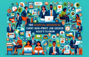 100 Essential Resources Every Non-Profit Job Seeker Needs to Know
