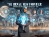 The Brave New Frontier: Empowering HR Leaders for the Future of Work