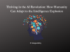 Thriving in the AI Revolution: How Humanity Can Adapt to the Intelligence Explosion Thriving in the AI Revolution: How Humanity Can Adapt to the Intelligence Explosion