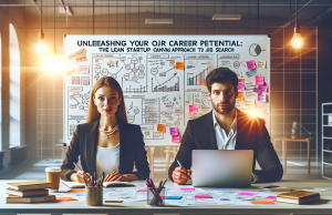Unleashing Your Career Potential: The Lean Startup Canvas Approach to Job Search