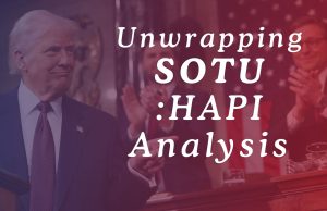 A Deep Analysis of Trump’s 2025 State of the Union Address Through the Lens of the HAPI Framework A Deep Analysis of Trump’s 2025 State of the Union Address Through the Lens of the HAPI Framework