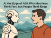 The Edge of AGI: Why Slow Thinking Still Belongs to Humans