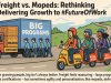 Freight vs. Mopeds: Rethinking Delivering Growth to #FutureOfWork Freight vs. Mopeds: Rethinking Delivering Growth to #FutureOfWork