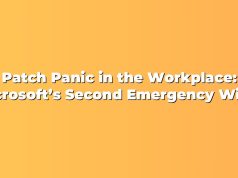 Patch Panic in the Workplace: Microsoft’s Second Emergency Windows Update and What Organizations Must Do Now