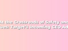 At the Crossroads of Safety and Values: Target’s Incoming CEO Addresses Minneapolis Unrest