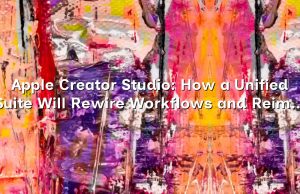 Apple Creator Studio: How a Unified Suite Will Rewire Workflows and Reimagine Creative Labor