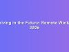 Thriving in the Future: Remote Work in 2026
