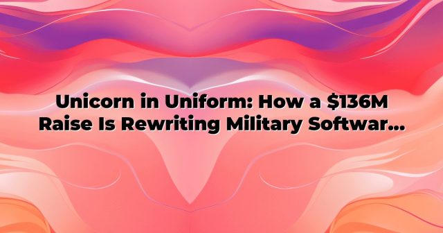 cdn-unicorn-in-uniform-how-a-136m-raise-is-rewriting-m