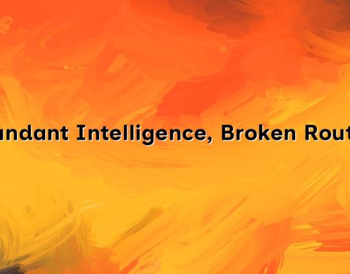Abundant Intelligence, Broken Routing