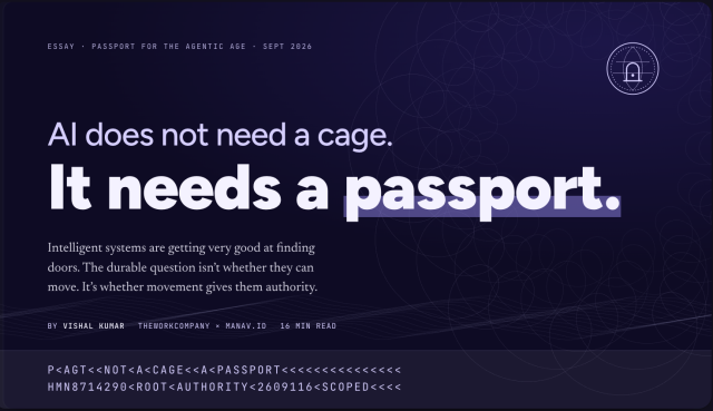 AI Does Not Need a Cage. It Needs a Passport.